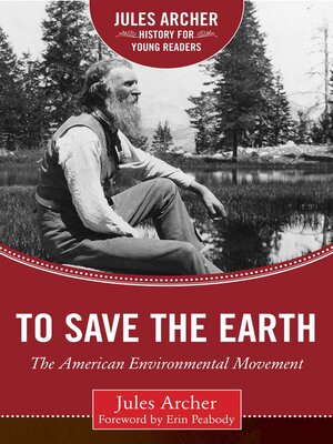 cover image of To Save the Earth: the American Environmental Movement
